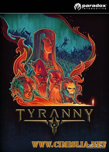 Tyranny [Update 4] [RePack] [2016 / RUS / ENG / MULTi6]