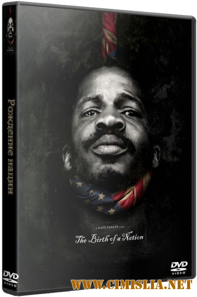 Рождение нации / The Birth of a Nation [2016 / CAMRip]