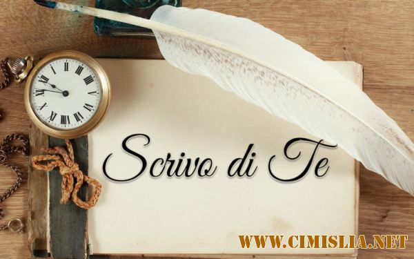 Scrivo di Te - GhostWriter Testi, Biglietti, Messaggi