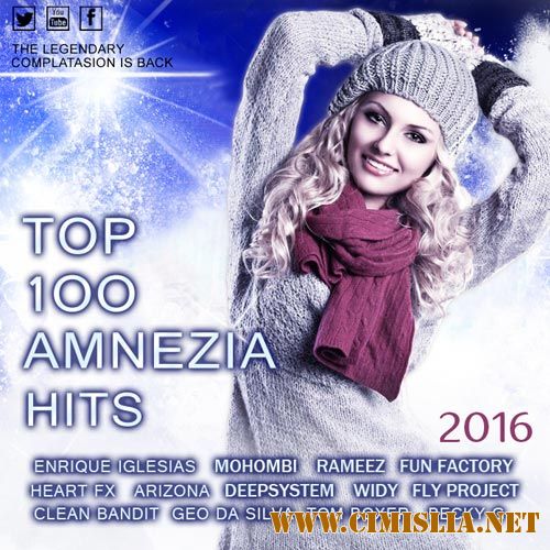Top 100 Amnezia Hits [2016 / MP3 / 320 kb]