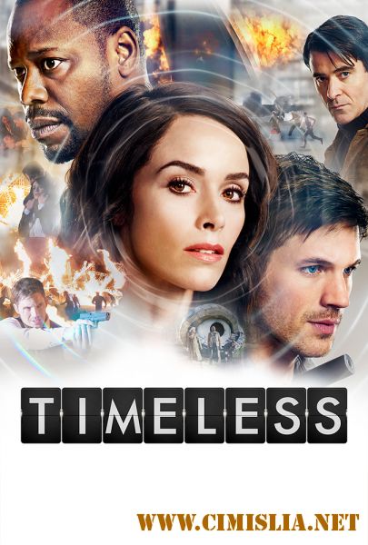 Вне времени / Timeless [01x01-16 из 16] [2016 / WEB-DLRip]