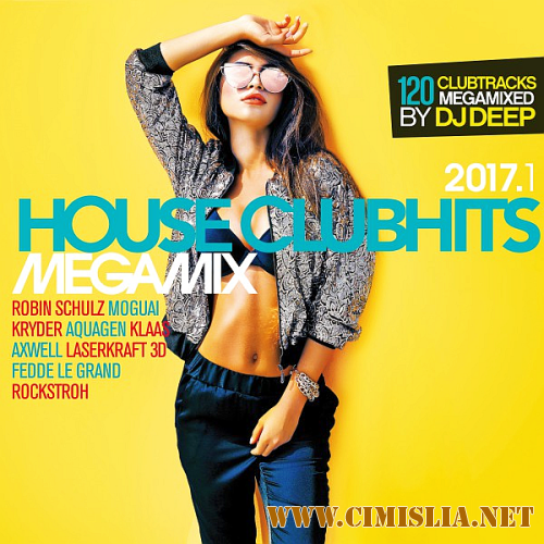 House Clubhits Megamix [2017.1 / MP3 / 320 kb]