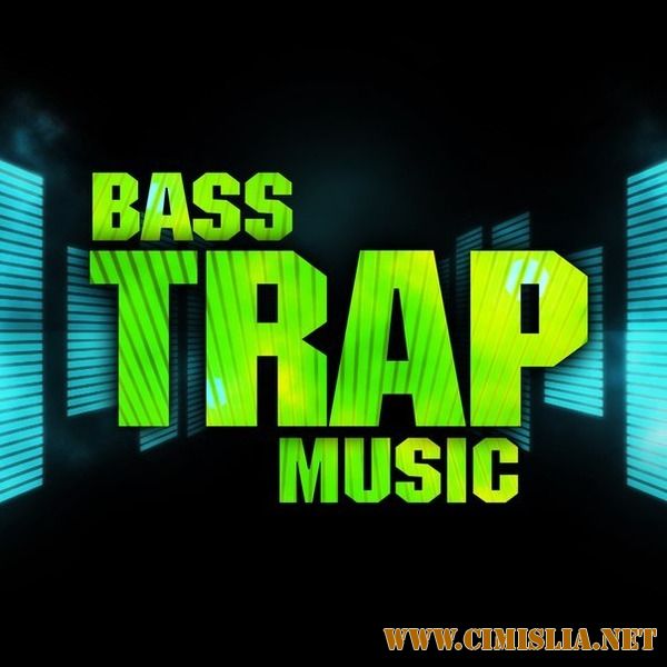 Trap Bass Music [2016 / MP3 / 320 kb]