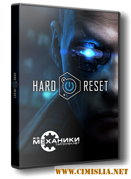 Hard Reset Redux [Repack] [2016 / ENG / RUS]
