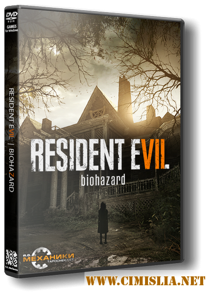 Resident Evil 7: Biohazard - Deluxe Edition [RePack] [2017 / RUS / ENG / MULTi11]