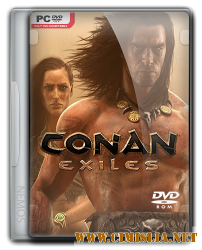 Conan Exiles: Barbarian Edition [v.23580/9921] [RePack] [2017 / ENG / RUS / MULTi11]