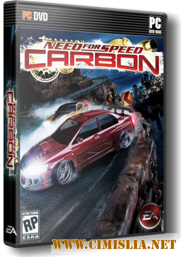 Need for Speed: Carbon  (Electronic Arts ) [L] [2006 / RUS / ENG / MULTI]