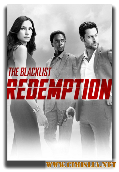 Черный список: Искупление / The Blacklist: Redemption [01x01-08 из 08] [2017 / WEBRip]