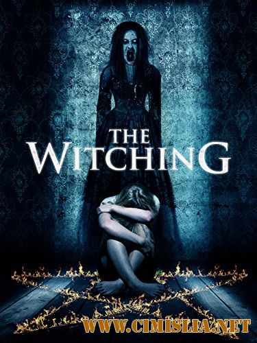 Ведьмовство / The Witching [2016 / WEB-DlRip]