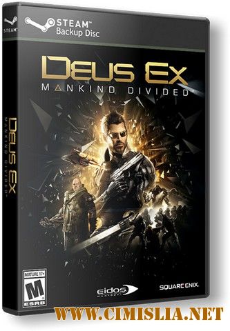 Deus Ex: Mankind Divided - Digital Deluxe Edition [RePack] [2016 / ENG / RUS]