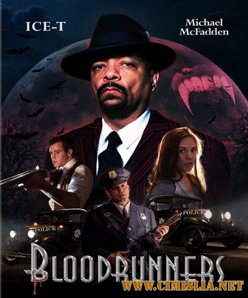 Кровопускатели / Bloodrunners [2017 / WEB-DLRip]