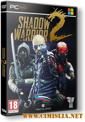Shadow Warrior 2: Deluxe Edition [v 1.1.10.1+6 DLC] [L] [2016 / RUS / ENG]