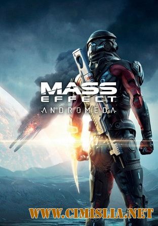 Mass Effect: Andromeda - Super Deluxe Edition [RePack] [2017 / ENG / RUS]