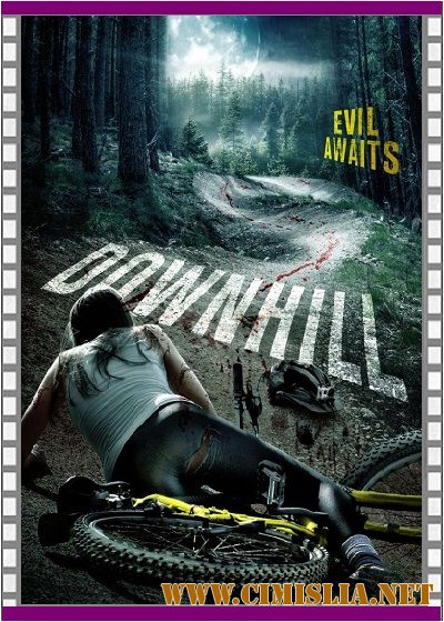 Скоростной спуск / Downhill [2016 / WEB-DLRip]