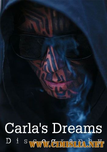 Carla's Dreams - Discography [2012-2017 / MP3 / 192-320 kb]