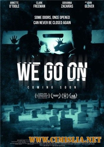 Мы продолжаем / We Go On [2016 / WEB-DLRip]
