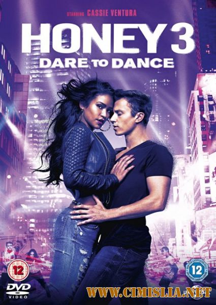 Лапочка 3 / Honey 3: Dare to Dance [2016 / HDRip | Лицензия]
