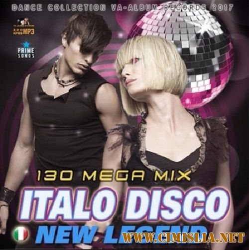 Сборник - New Legend Italo Disco [2017 / MP3]