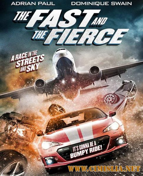 Форсаж ярости / The Fast and the Fierce [2017 / WEB-DLRip]