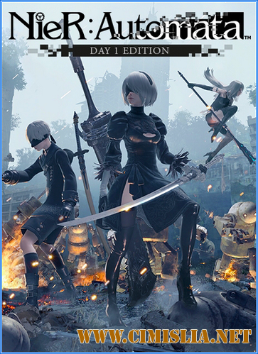 NieR: Automata - Day One Edition [RePack] [2017 / ENG / RUS]