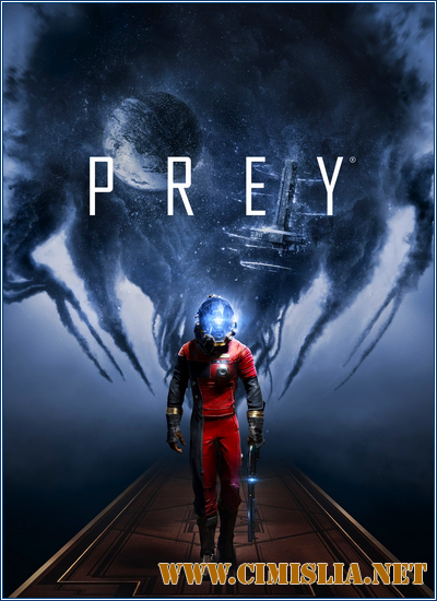 Prey [RePack] [2017 / RUS / ENG]