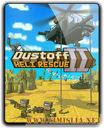 Dustoff Heli Rescue 2 [RePack] [2017 / RUS / ENG / MULTi11]