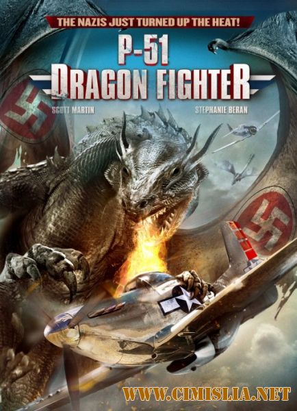 P-51: Истребитель драконов / P-51 Dragon Fighter [2014 / HDRip]