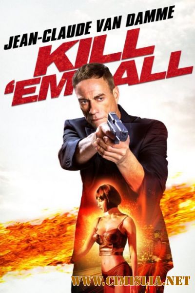 Прикончи их всех / Kill'em All [2017 / BDRip | Лицензия]