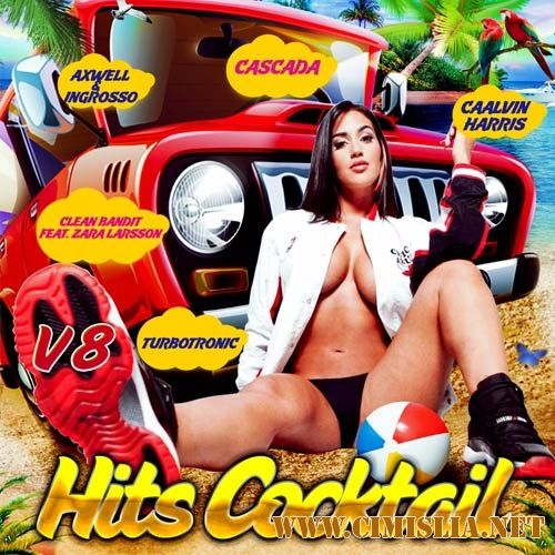 Hits Cocktail Vol.8 [2017 / MP3 / 320 kb]