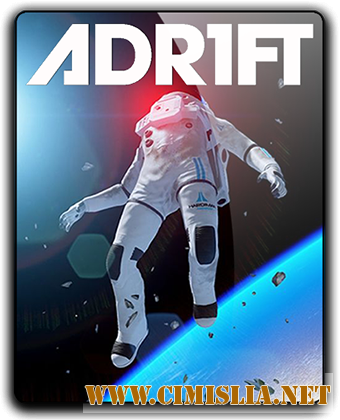 Adr1ft [RePack] [2016 / RUS / ENG / MULTi7]