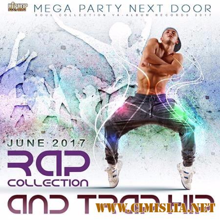 Rap And Trap Hip [2017 / MP3 / 320 kb]