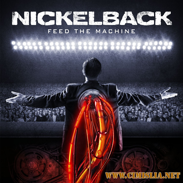 Nickelback - Feed the Machine [2017 / MP3 / 320 kb]