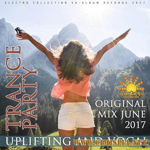 Uplifting And Vocal Trance Party [2017 / MP3 / 320 kb]