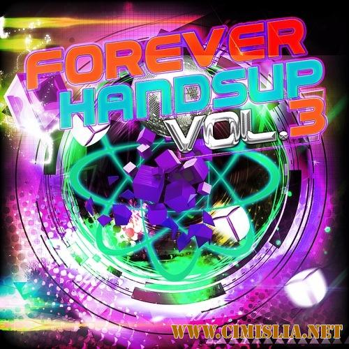 Forever Handsup Vol 3 [2017 / MP3 320 kb]