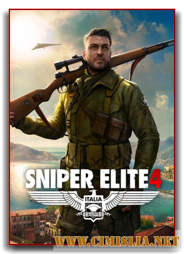 Sniper Elite 4: Deluxe Edition [RIP] [2017 / ENG / RUS]