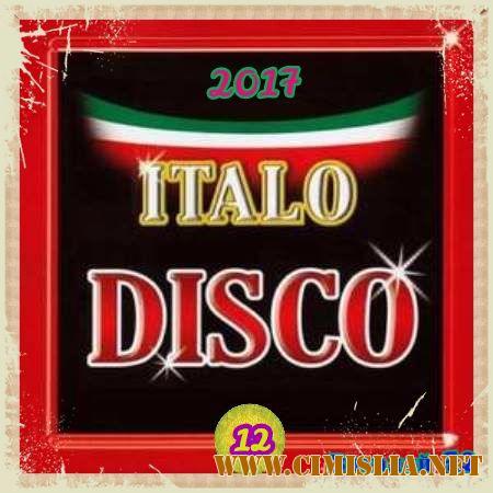 Italo Disco [12] [2017 / MP3 / 320 kb]
