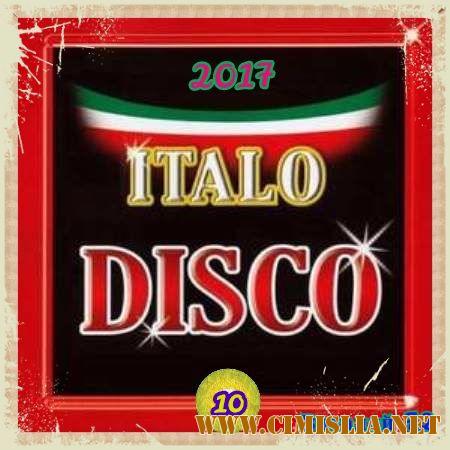Italo Disco [10] [2017 / MP3 / 320 kb]
