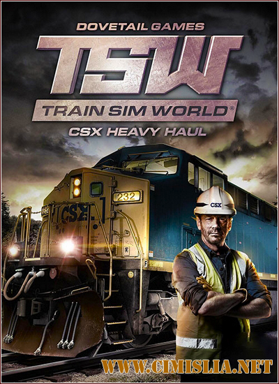 Train Sim World: CSX Heavy Haul [v 1.4] [Steam-Rip] [2017 / RUS / ENG / MULTi]