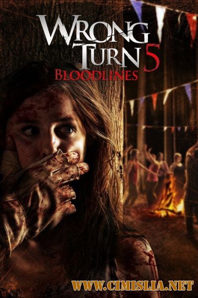 Поворот не туда 5: Кровное родство / Wrong Turn 5: Bloodlines (2012)