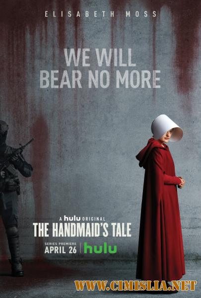 Рассказ служанки / The Handmaid's Tale [S01] [2017 / WEBRip]