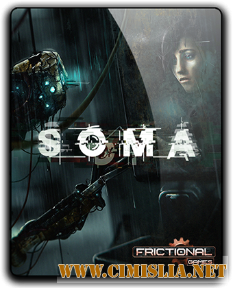 SOMA [v 1.109] [2015 / RUS / ENG / MULTi7]