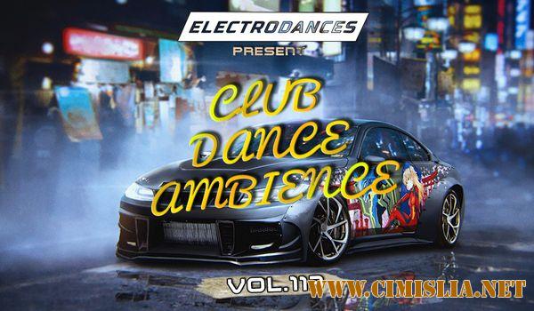 Club Dance Ambience Vol.113 [2017 / MP3 / 320 kb]