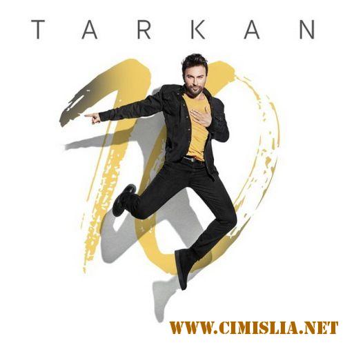 Tarkan - 10 [2017 / MP3 / 320 kb]