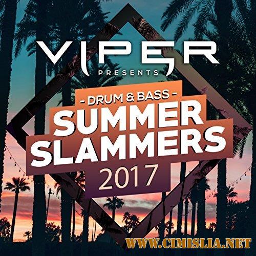 Drum & Bass Summer Slammers [Viper Presents] [2017 / MP3 / 320 kb]
