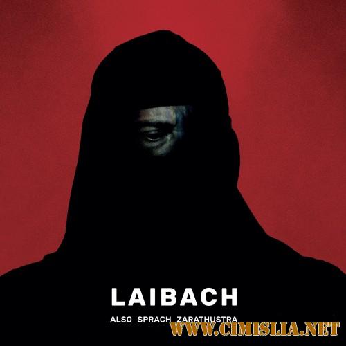 Laibach — Also Sprach Zarathustra [2017 / FLAC / Lossless]