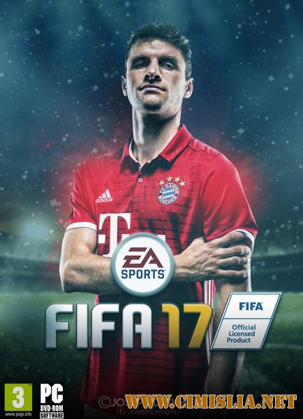 FIFA 17: Super Deluxe Edition [RePack] [2016 / ENG / RUS]