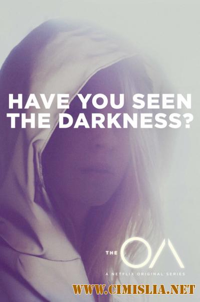 ОА / The OA [S01] [2016 / WEBRip]
