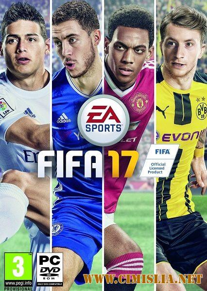 FIFA 17: Super Deluxe Edition [RePack] [2016 / MULTi / ENG / RUS]
