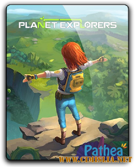 Planet Explorers [v 1.1] [RePack] [2016 / PC / RUS / ENG]
