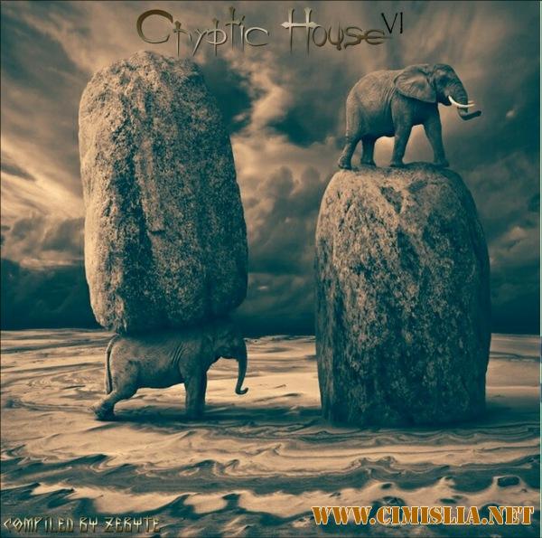 Cryptic House 6 [2017 / MP3 / 320 kb]